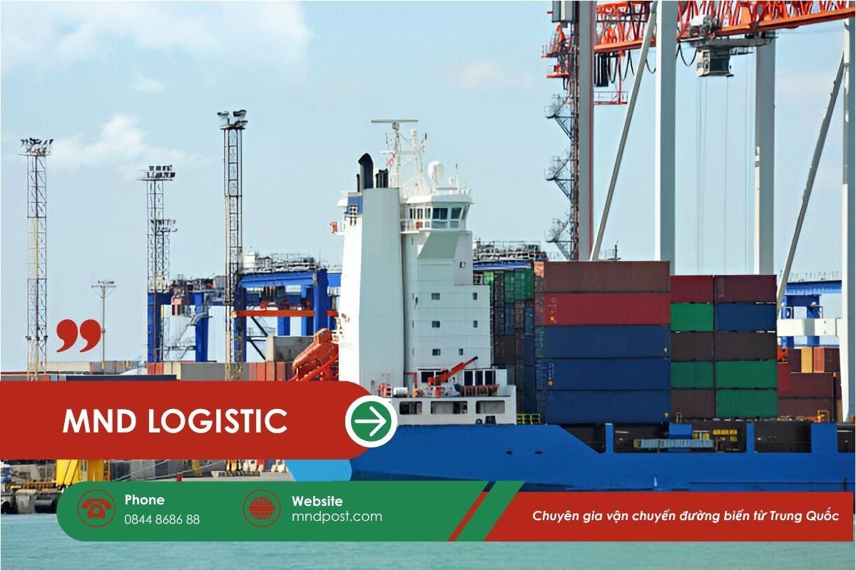 Vận Chuyển Đường Biển Từ Trung Quốc: Giải Pháp Tiết Kiệm và Hiệu Quả Cho Hàng Hóa Số Lượng Lớn Cùng MND Logistics